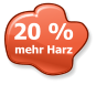 20 %  mehr Harz