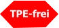 TPE-frei
