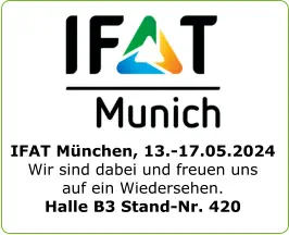 IFAT München, 13.-17.05.2024Wir sind dabei und freuen uns auf ein Wiedersehen.Halle B3 Stand-Nr. 420