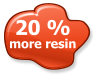 20 %  more resin