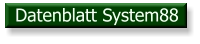 Datenblatt System88